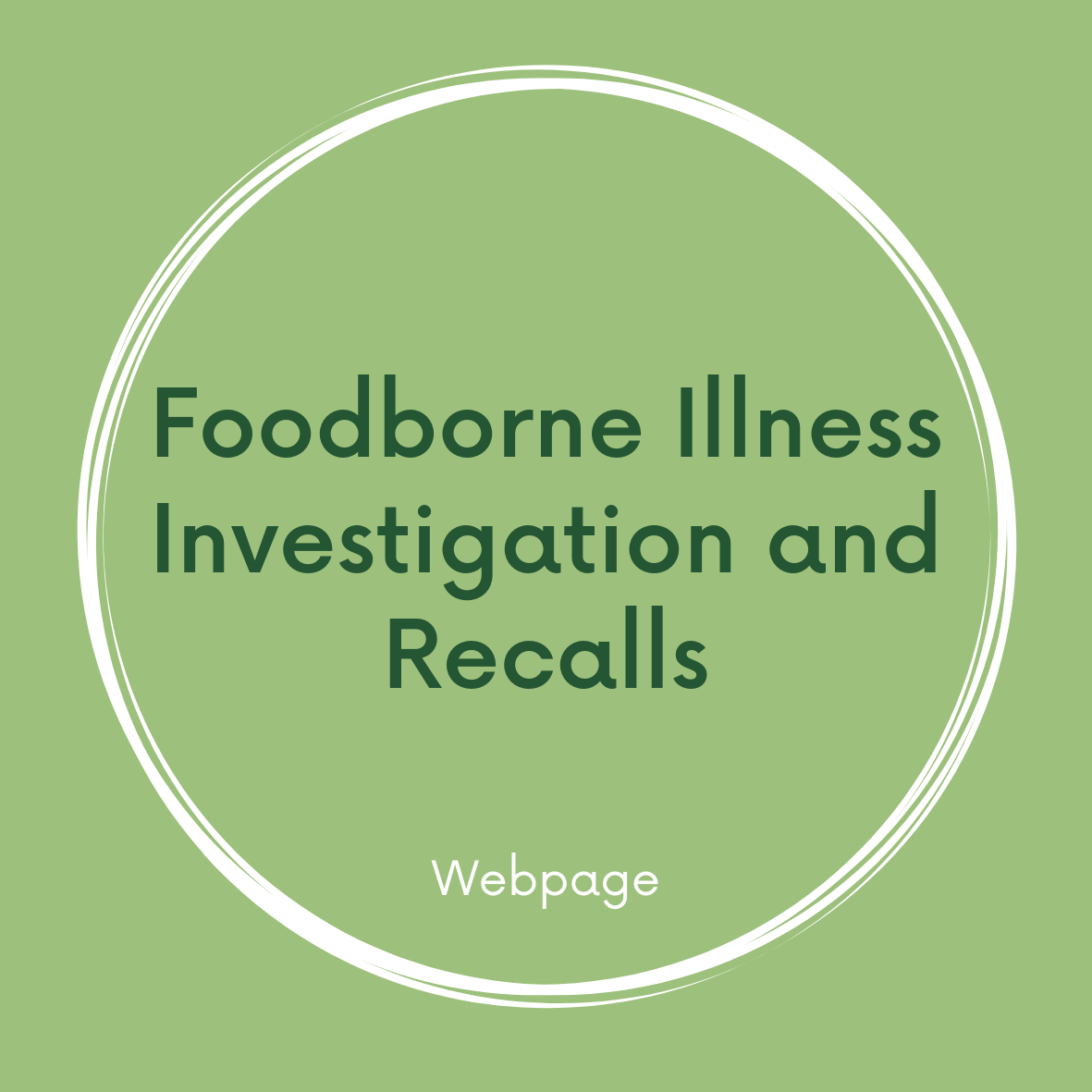 Link to Foodborne Illness and Recalls Page