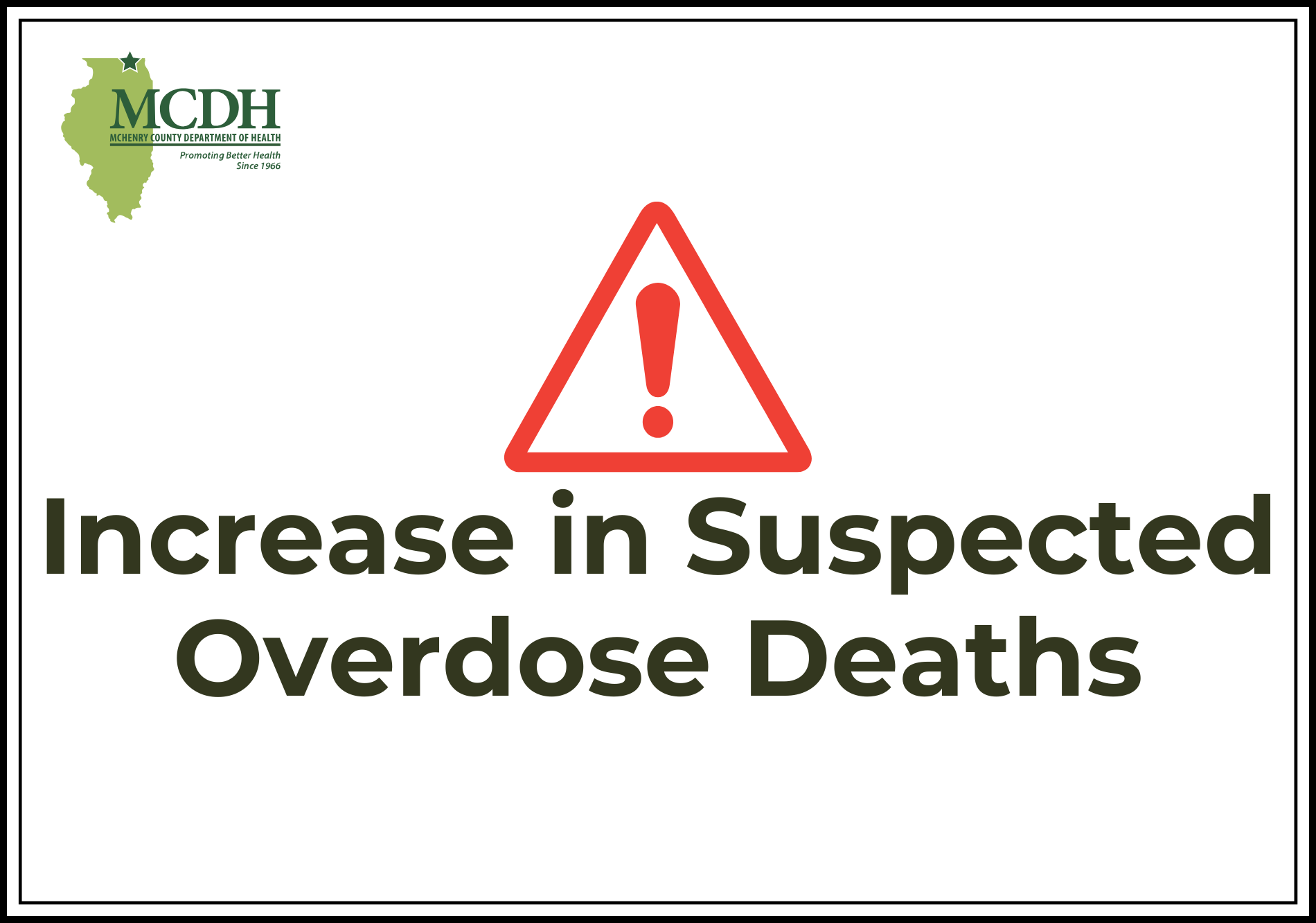 Increae in Suspected Overdose Deaths