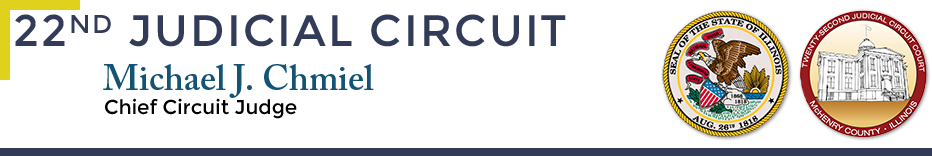 22nd Judicial Circuit - Michael J. Chmiel, Chief Circuit Judge